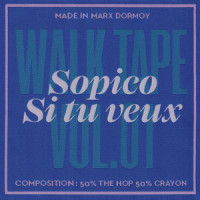 Si tu veux_Walk in Paris,Sopico