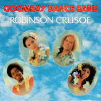 Robinson Crusoe_Goombay Dance Band