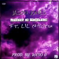 Leaning On Probation(feat. Jason Jones)_Lil Chris Tlm,Jason Jones