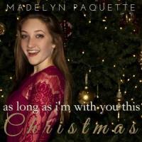 As Long As I'm With You This Christmas_Madelyn Paquette