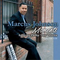 Moments(feat. Phillip Doc Martin)_Marcus Johnson,Phillip Doc Martin