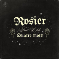 Quatre mots_Rosier,L'Isle