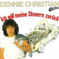 Ich will meine Steuern zurück_Dennie Christian