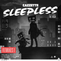 Sleepless_Cazzette,The High,Oliver Nelson,Jonas Wallin