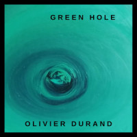 Green Hole_Olivier Durand
