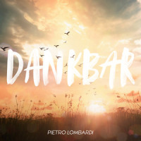 Dankbar_Pietro Lombardi