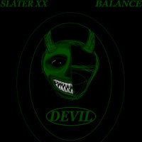 Devil_SLATER XX,Balance