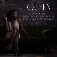 Queen(feat. Alessandra K)_Soulchef,MighteeMike,Alessandra K