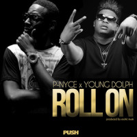 Roll On(feat. Young Dolph)_P-Nyce,Young Dolph