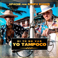 Si Tú No Vas Yo Tampoco_Apache,Nanpa Bàsico