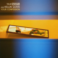 Your Confession_True North,Kellin Quinn