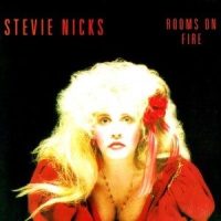Rooms On Fire_Stevie Nicks