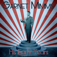 Too Marvelous to Be True_Garnet Mimms