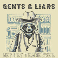 Hey Hey Tennessee_GENTS,Liars