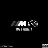 M4s & Hellcats (feat. Dizzy)_L'V Beats,Dizzy