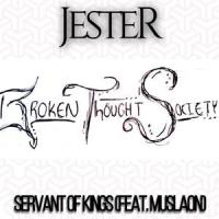 Servant of Kings (feat. Muslaon)_Jester,Muslaon