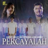 Percayalah_Marvey Kaya