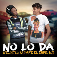 No lo da_Welinton Quiw,El Chino RD