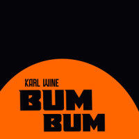 Bum Bum_Karl Wine,Karl Sanna