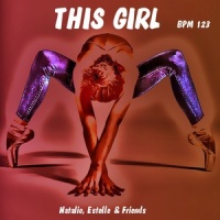 This Girl_Natalie,Estelle & Friends