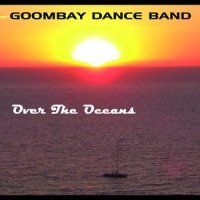 Over The Oceans_Goombay Dance Band