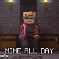 Mine All Day_PewDiePie,Party in Backyard,David Brown,Felix Arvid Ulf Kjellberg
