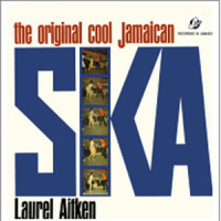 You Was Up_Laurel Aitken
