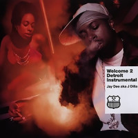 Welcome 2 Detroit_J Dilla