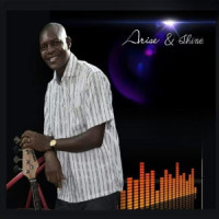 Arise and Shine_James Omale,Austin David