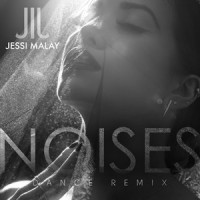 Noises_Jessi Malay