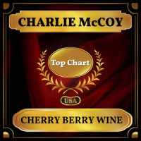 Cherry Berry Wine_Charlie McCoy