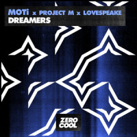 Dreamers_MOTi,Project.M,Lovespeake