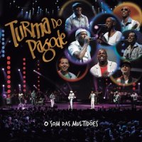 Nosso Grito_Turma do Pagode