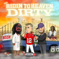 Ridin To Heaven Dirty_TrippyThaKid,Whitey