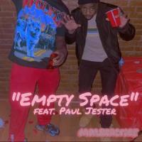 Empty Space(feat. Paul Jester)_Malpractice,Paul Jester