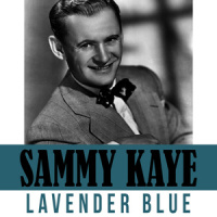Lavender Blue_Sammy Kaye