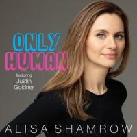 Only Human(feat. Justin Goldner)_Alisa Shamrow,Justin Goldner