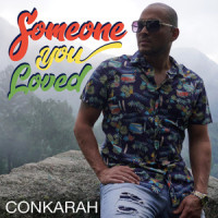 Someone You Loved_Conkarah