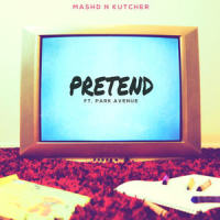 Pretend_Mashd N Kutcher,Park Avenue