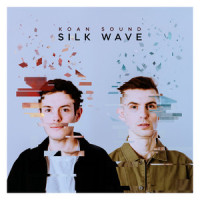 Silk Wave_Koan Sound,William Jose Weeks,James Felix Bastow