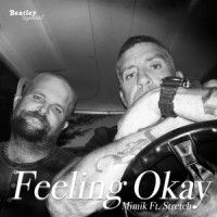 Feeling Okay_Mimik,Stretch