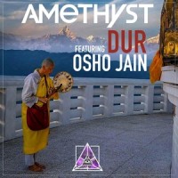 Dur_Amethyst,Osho Jain