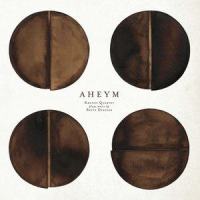 Aheym_Kronos Quartet,Bryce Dessner