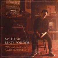 My Heart Beats for You_Paul Cardall,David Archuleta