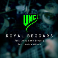 Royal Beggars (Metal Version)_UMC,Archie Wilson,Anna-Lena Breunig