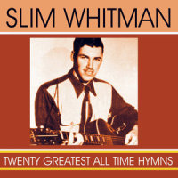 Who At My Door Is Standing_Slim Whitman