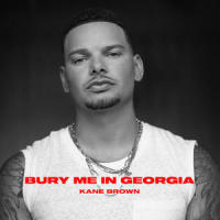 Bury Me in Georgia_Kane Brown