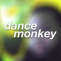 Dance Monkey_Kid Travis