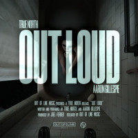 Out Loud_True North,Aaron Gillespie
