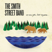 Never Come Back Here_The Smith Street Band